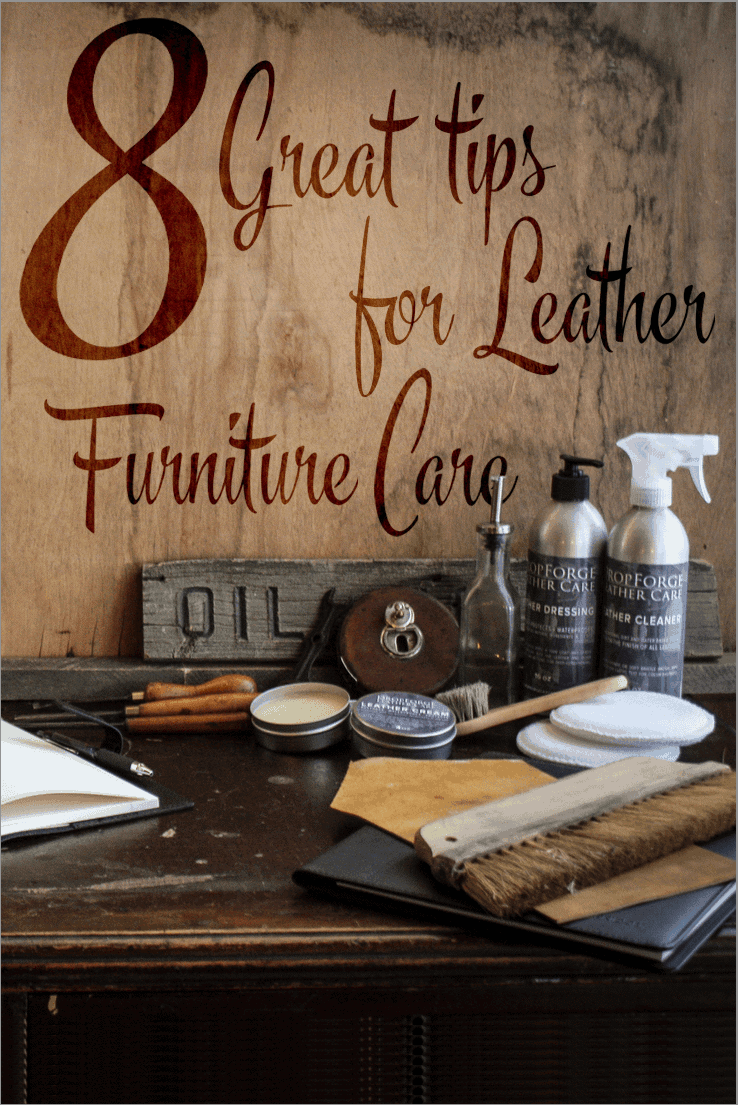 8 great tips for leather furniture care